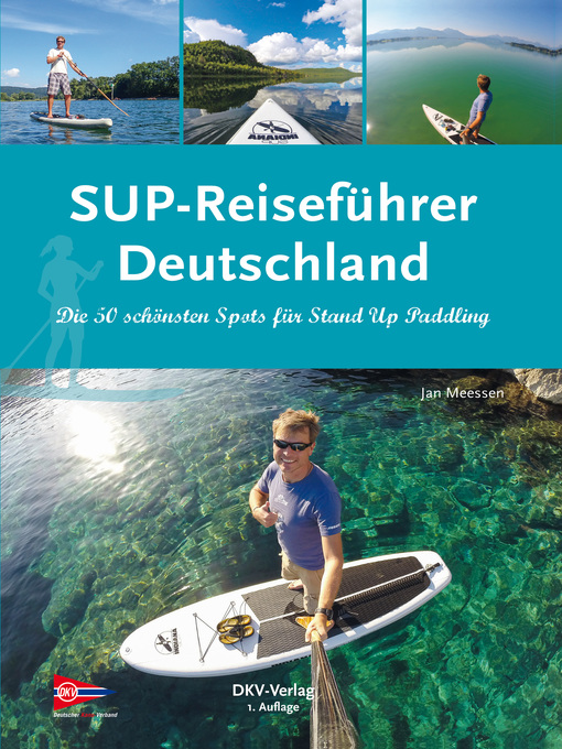 Title details for SUP-Reiseführer Deutschland by Jan Meessen - Available